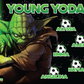 3'x5' Vinyl Banner - Young Yodas
